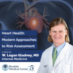 Title: Dr. Logan Gladney: Heart Health Risk Assessment